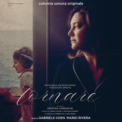 دانلود موسیقی متن فیلم Tornare – توسط Gabriele Coen, Mario Rivera