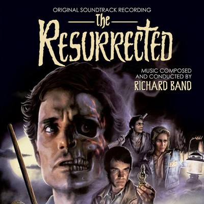 دانلود موسیقی متن فیلم The Resurrected – توسط Richard Band