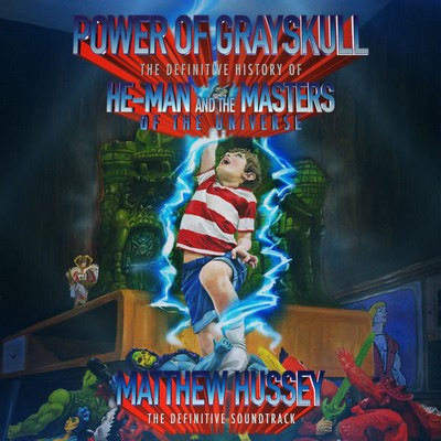 دانلود موسیقی متن فیلم Power of Grayskull: The Definitive History of He-Man and the Masters of the Universe