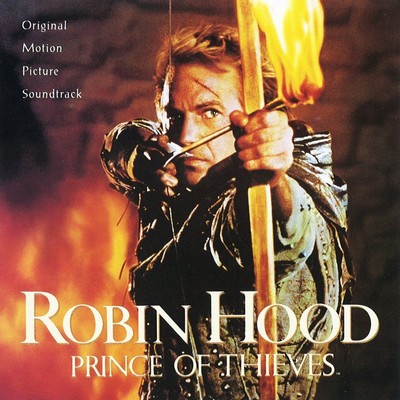 دانلود موسیقی متن فیلم Robin Hood: Prince of Thieves – توسط Michael Kamen