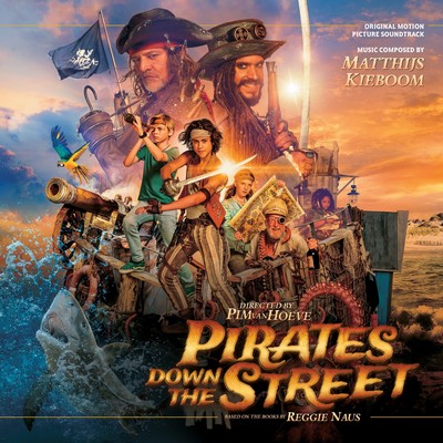 دانلود موسیقی متن فیلم Pirates Down the Street – توسط Matthijs Kieboom