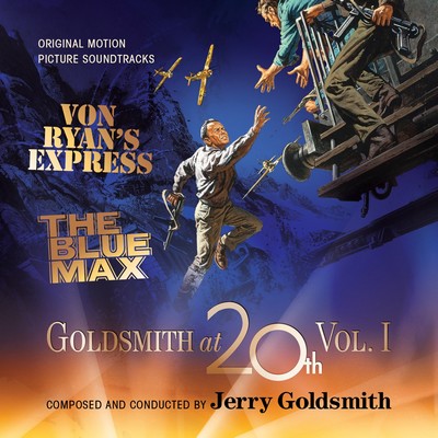 دانلود موسیقی متن فیلم Goldsmith at 20th Vol. 1: Von Ryan’s Express 