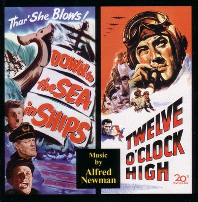 دانلود موسیقی متن فیلم Down To The Sea In Ships / Twelve O’Clock High – توسط Alfred Newman