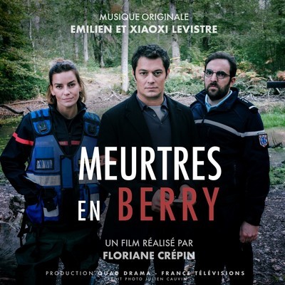 دانلود موسیقی متن فیلم Meurtres en berry – توسط Emilien Levistre, Xiaoxi Levistre