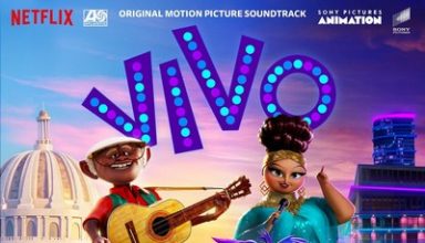 Download Vivo Soundtrack By Alex Lacamoire & VA
