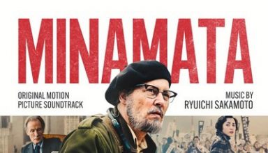 دانلود موسیقی متن فیلم Minamata – توسط Ryuichi Sakamoto