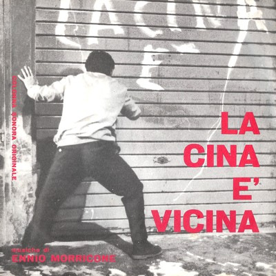 دانلود موسیقی متن فیلم La Cina è Vicina – توسط Ennio Morricone