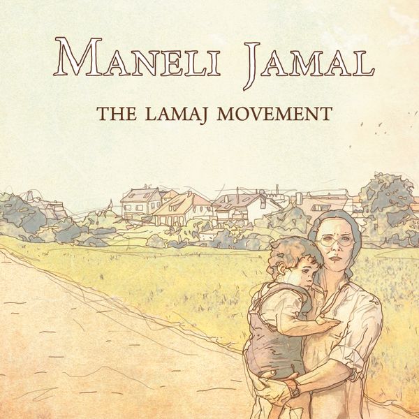 دانلود آلبوم موسیقی The Lamaj Movement توسط Maneli Jamal