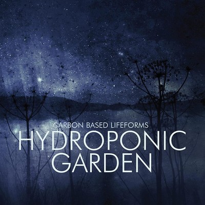 دانلود آلبوم موسیقی Hydroponic Garden توسط Carbon Based Lifeforms