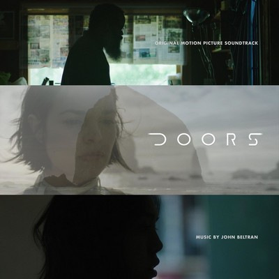دانلود موسیقی متن فیلم Doors – توسط John Beltran