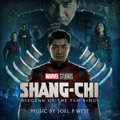 دانلود موسیقی متن فیلم Shang-Chi and the Legend of the Ten Rings – توسط Joel P West