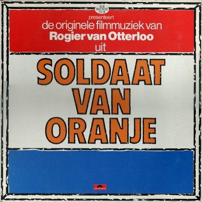 دانلود موسیقی متن فیلم Soldaat Van Oranje – توسط Rogier van Otterloo