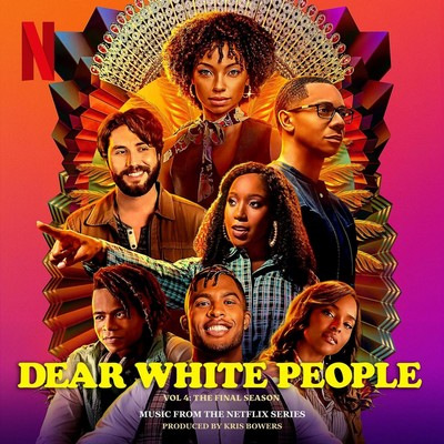 دانلود موسیقی متن سریال Dear White People Vol. 4: The Final Season – توسط VA