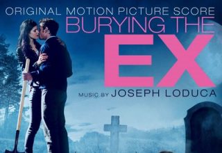 دانلود موسیقی متن فیلم Burying the Ex – توسط Joseph LoDuca