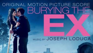 دانلود موسیقی متن فیلم Burying the Ex – توسط Joseph LoDuca