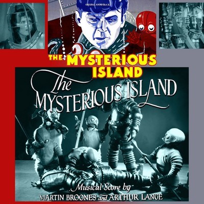 دانلود موسیقی متن فیلم The Mysterious Island – توسط Martin Broones, Art Lange