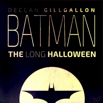 دانلود موسیقی متن فیلم Batman: The Long Halloween