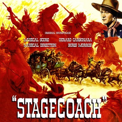 دانلود موسیقی متن فیلم Stagecoach – توسط Gerard Carbonara, Boris Morros