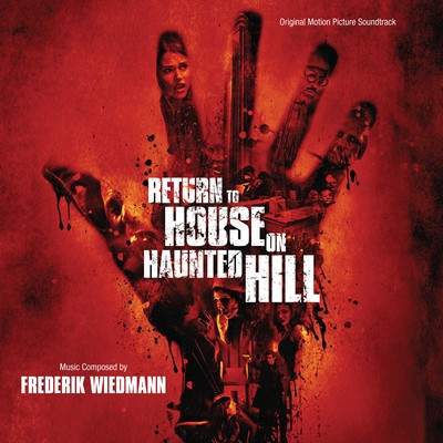 دانلود موسیقی متن فیلم Return To House On Haunted Hill