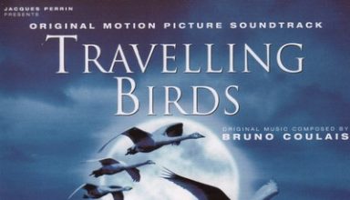 دانلود موسیقی متن فیلم Travelling Birds – توسط Bruno Coulais & VA