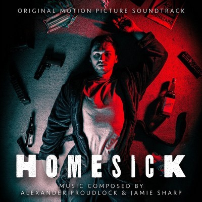 دانلود موسیقی متن فیلم Homesick – توسط Alexander Proudlock, Jamie Sharp