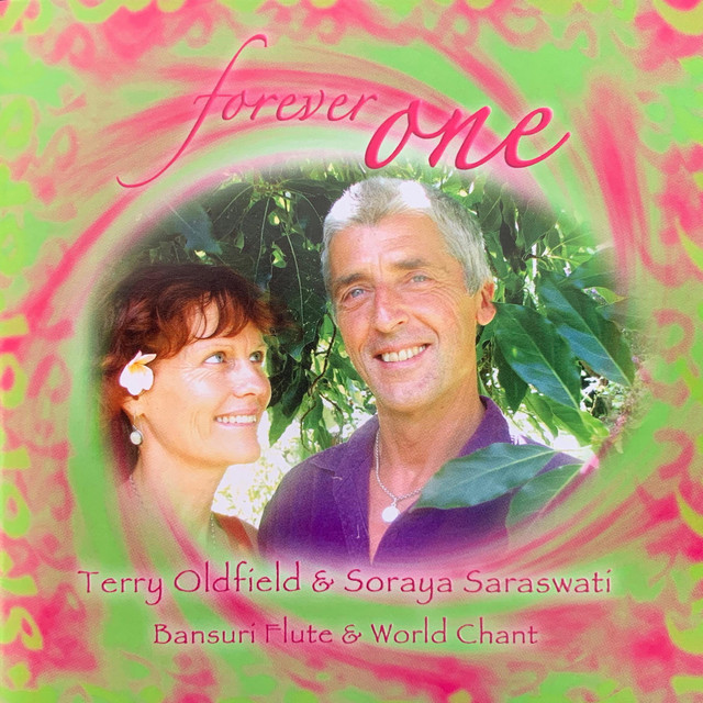 دانلود آلبوم موسیقی Forever One توسط Terry Oldfield Soraya Saraswati