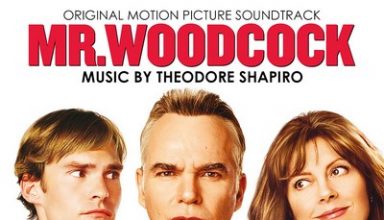 دانلود موسیقی متن فیلم Mr. Woodcock – توسط Theodore Shapiro