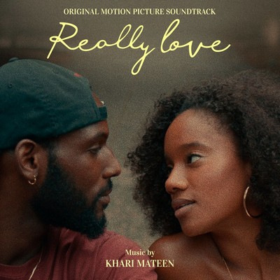 دانلود موسیقی متن فیلم Really Love – توسط Khari Mateen