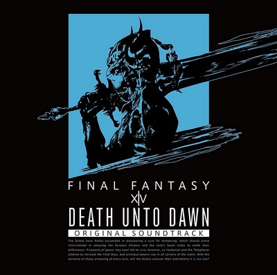 دانلود موسیقی متن بازی Death Unto Dawn: FINAL FANTASY XIV – توسط Masayoshi Soken