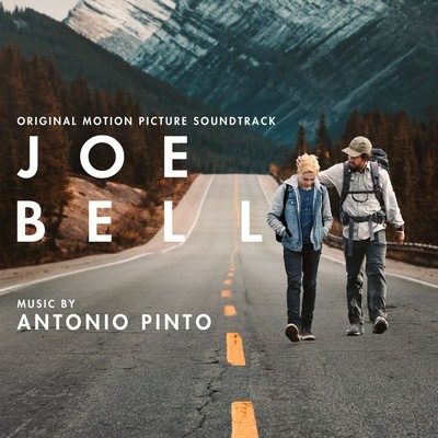 دانلود موسیقی متن فیلم Joe Bell – توسط Antonio Pinto
