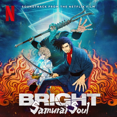 دانلود موسیقی متن انیمه Bright: Samurai Soul – توسط LITE