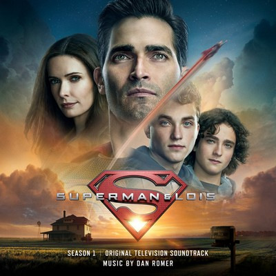 دانلود موسیقی متن سریال Superman & Lois: Season 1 – توسط Dan Romer