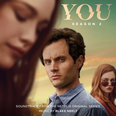 دانلود موسیقی متن سریال You: Season 1-2 – توسط Blake Neely