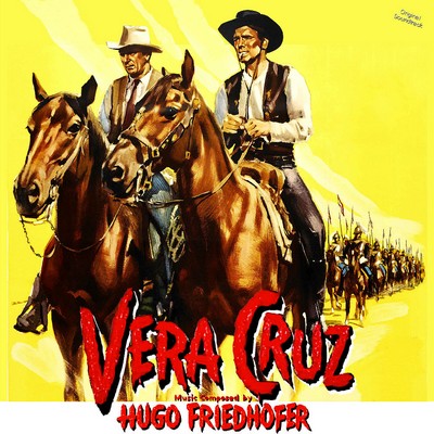 دانلود موسیقی متن فیلم Very Cruz – توسط Hugo Friedhofer