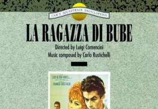 دانلود موسیقی متن فیلم La ragazza di Bube – توسط Carlo Rustichelli