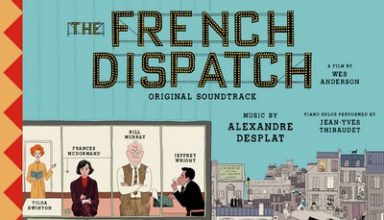 دانلود موسیقی متن فیلم The French Dispatch – توسط Alexandre Desplat & VA 