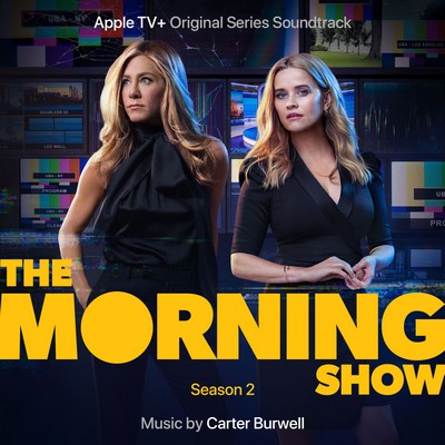 دانلود موسیقی متن سریال The Morning Show: Season 2 – توسط Carter Burwell