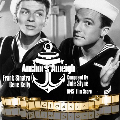 دانلود موسیقی متن فیلم Anchors Aweigh 