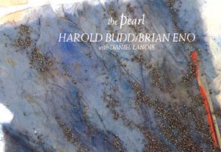 دانلود آلبوم موسیقی The Pearlتوسط Harold Budd, Brian Eno With Daniel Lanois