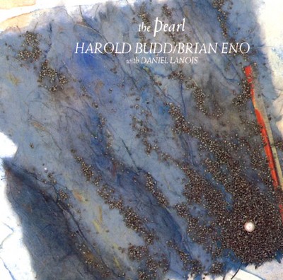 دانلود آلبوم موسیقی The Pearlتوسط Harold Budd, Brian Eno With Daniel Lanois