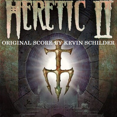 دانلود موسیقی متن بازی Heretic II – توسط Kevin Schilder