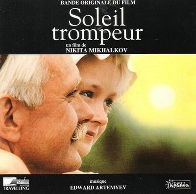 دانلود موسیقی متن فیلم Soleil Trompeur (Burnt by the Sun) – توسط Edward Artemyev