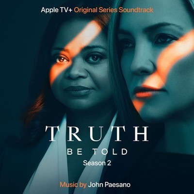 دانلود موسیقی متن سریال Truth Be Told: Season 2 – توسط John Paesano