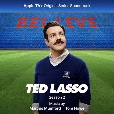 دانلود موسیقی متن سریال Ted Lasso: Season 2 – توسط Tom Howe, Marcus Mumford