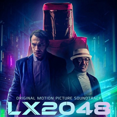 دانلود موسیقی متن فیلم LX 2048 – توسط Sarah DeCourcy, Erez Moshe, Ian Richter
