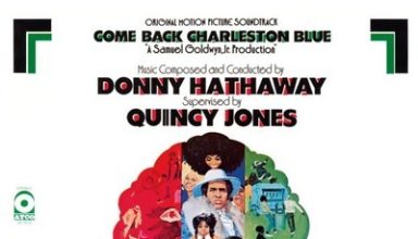 دانلود موسیقی متن فیلم Come Back, Charleston Blue – توسط Donny Hathaway