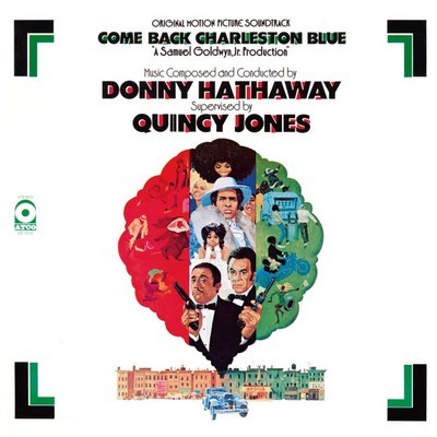 دانلود موسیقی متن فیلم Come Back, Charleston Blue – توسط Donny Hathaway