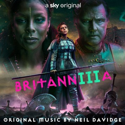 دانلود موسیقی متن سریال Britannia III – توسط Neil Davidge