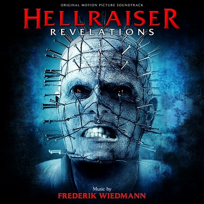 دانلود موسیقی متن فیلم Hellraiser: Revelations – توسط Frederik Wiedmann