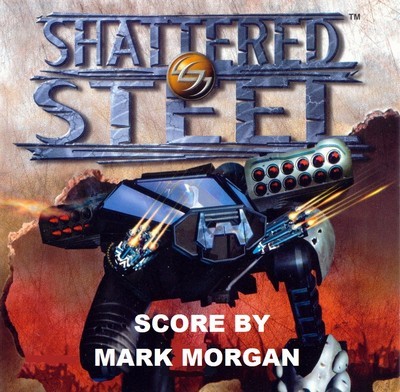 دانلود موسیقی متن بازی Shattered Steel – توسط Mark Morgan
